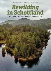Rewilding in Schottland