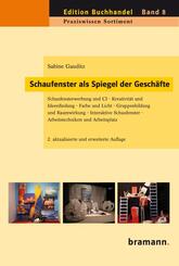 Schaufenster als Spiegel der Gesch&auml;fte