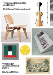 Theorie und Geschichte des Designs. Einf&uuml;hrung / Italien und Japan