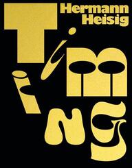 Hermann Heisig: Timing