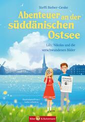 Abenteuer an der s&uuml;dd&auml;nischen Ostsee - Lilly, Nikolas und die verschwundenen Bilder