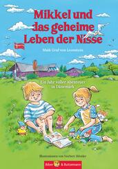 Mikkel und das geheime Leben der Nisse - Ein Jahr voller Abenteuer in D&auml;nemark