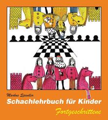 Schachlehrbuch f&uuml;r Kinder