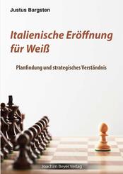 Italienische Er&ouml;ffnung f&uuml;r Wei&szlig;