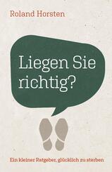 Liegen Sie richtig?
