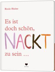 Es ist doch sch&ouml;n, NACKT zu sein ...