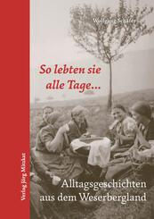 So lebten sie alle Tage...