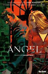 Angel - J&auml;ger der Finsternis, Band 1: Mensch sein