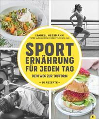 Sportern&auml;hrung f&uuml;r jeden Tag