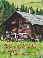Sehnsuchtsk&uuml;che Alm