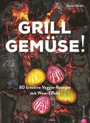 Grill Gem&uuml;se!