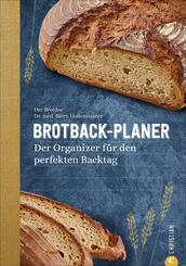Brotback-Planer - Der Organizer f&uuml;r den perfekten Backtag