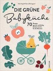Die gr&uuml;ne Babyk&uuml;che