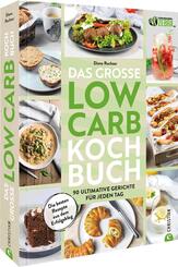 Das gro&szlig;e Low-Carb-Kochbuch