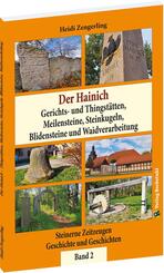 Der Hainich - Gerichts- und Thingst&auml;tten, Meilensteine, Steinkugeln, Blidensteine und Waidverarbeitung - Band 2 (von 3)