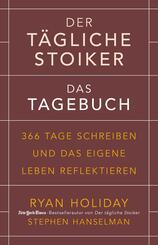 Der t&auml;gliche Stoiker - Das Tagebuch