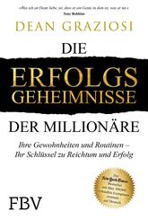 Die Erfolgsgeheimnisse der Million&auml;re