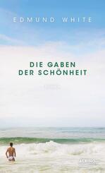 Die Gaben der Sch&ouml;nheit