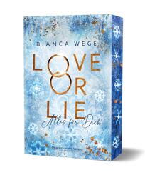 Love or Lie - Alles f&uuml;r dich