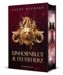Einhornblut und Feuerherz