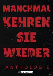 Manchmal kehren sie wieder