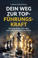 Dein Weg zur Top-F&uuml;hrungskraft