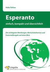 Esperanto - einfach, kompakt und &uuml;bersichtlich