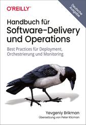 Handbuch f&uuml;r Software-Delivery und Operations