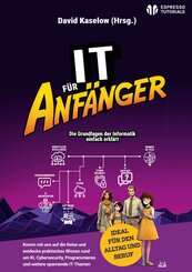 IT f&uuml;r Anf&auml;nger