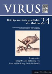 Handgriffe. Zur Bedeutung von Hand und Werkzeug f&uuml;r die Heilberufe