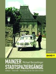Mainzer Stadtspazierg&auml;nge IX