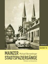 Mainzer Stadtspazierg&auml;nge X