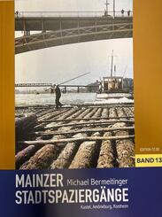 Mainzer Stadtspazierg&auml;nge XIII
