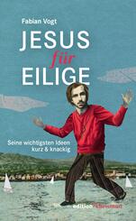 Jesus f&uuml;r Eilige