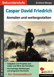 Caspar David Friedrich anmalen und weitergestalten
