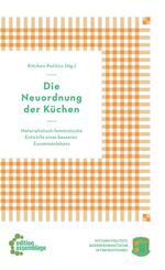 Die Neuordnung der K&uuml;chen