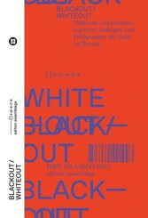 BLACKOUT/WHITEOUT