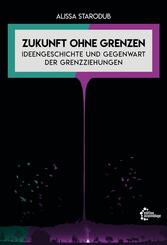Zukunft ohne Grenzen
