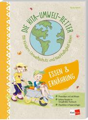 Die Kita-Umwelt-Retter: Essen & Ern&auml;hrung