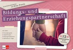Schl&uuml;sselbegriffe der Kita-Praxis: Bildungs- und Erziehungspartnerschaft