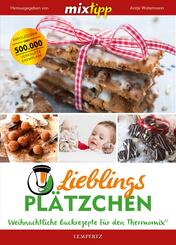 mixtipp Lieblingspl&auml;tzchen: Weihnachtliche Backrezepte f&uuml;r den Thermomix