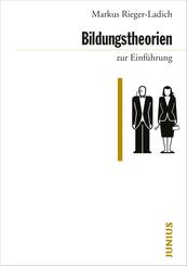 Bildungstheorien zur Einf&uuml;hrung