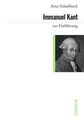Immanuel Kant zur Einf&uuml;hrung