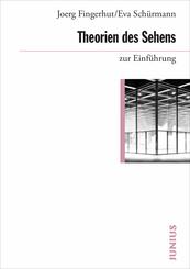 Theorien des Sehens zur Einf&uuml;hrung