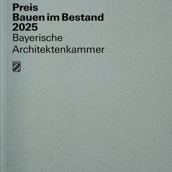 Preis Bauen im Bestand 2025