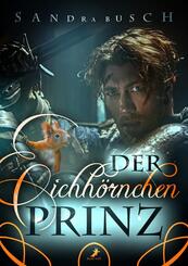 Der Eichh&ouml;rnchenprinz
