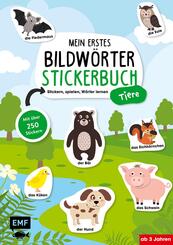 Mein erstes Bildw&ouml;rter-Stickerbuch - Tiere