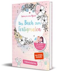 Spring in eine Pf&uuml;tze! Das Buch zum Fertigmalen