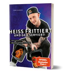 Hei&szlig; frittiert und geil serviert!