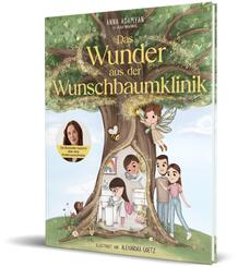Das Wunder aus der Wunschbaumklinik